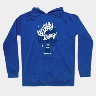 Wibbly Wobbly Timey Wimey Hoodie